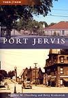 PORT JERVIS: THEN AND NOW