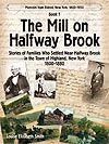 THE MILL ON HALFWAY BROOK by Louise Elizabeth Smith
