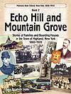 ECHO HILL AND MOUNTAIN GROVE by Louise Elizabeth Smith